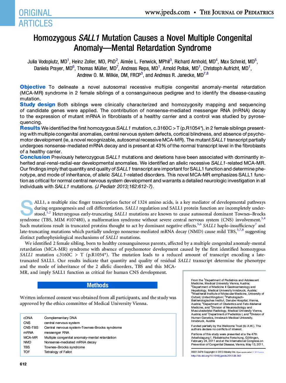 Homozygous SALL1 Mutation Causes a Novel Multiple Congenital Anomaly-Mental Retardation Syndrome