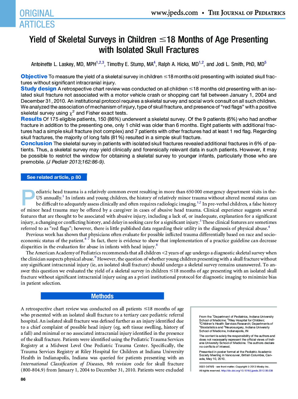 Yield of Skeletal Surveys in Children â¤18 Months of Age Presenting withÂ Isolated Skull Fractures