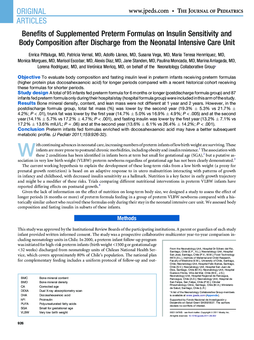 Benefits of Supplemented Preterm Formulas on Insulin Sensitivity and Body Composition after Discharge from the Neonatal Intensive Care Unit