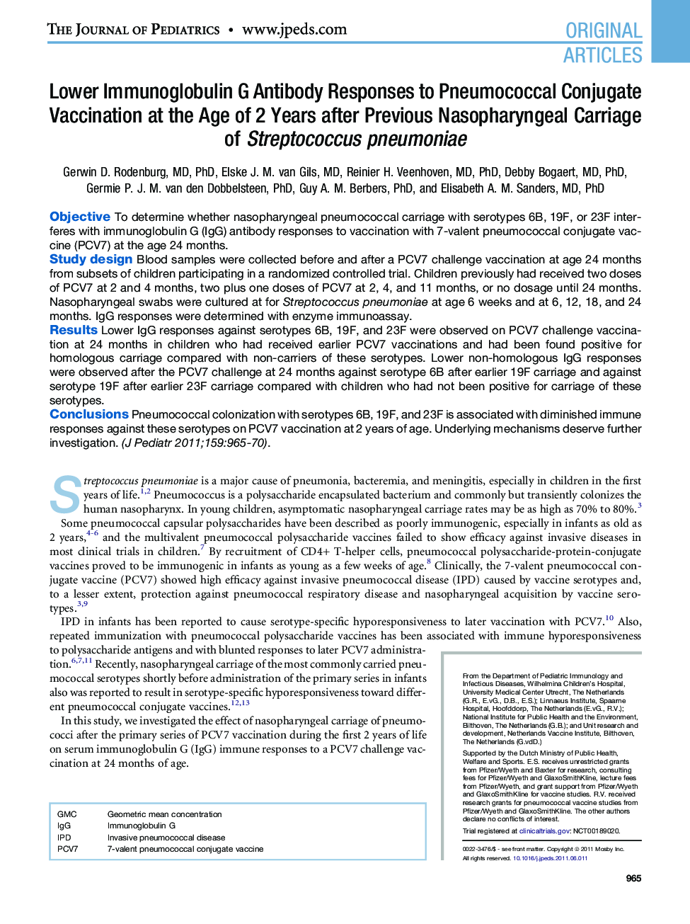 Lower Immunoglobulin G Antibody Responses to Pneumococcal Conjugate Vaccination at the Age of 2 Years after Previous Nasopharyngeal Carriage of Streptococcus pneumoniae