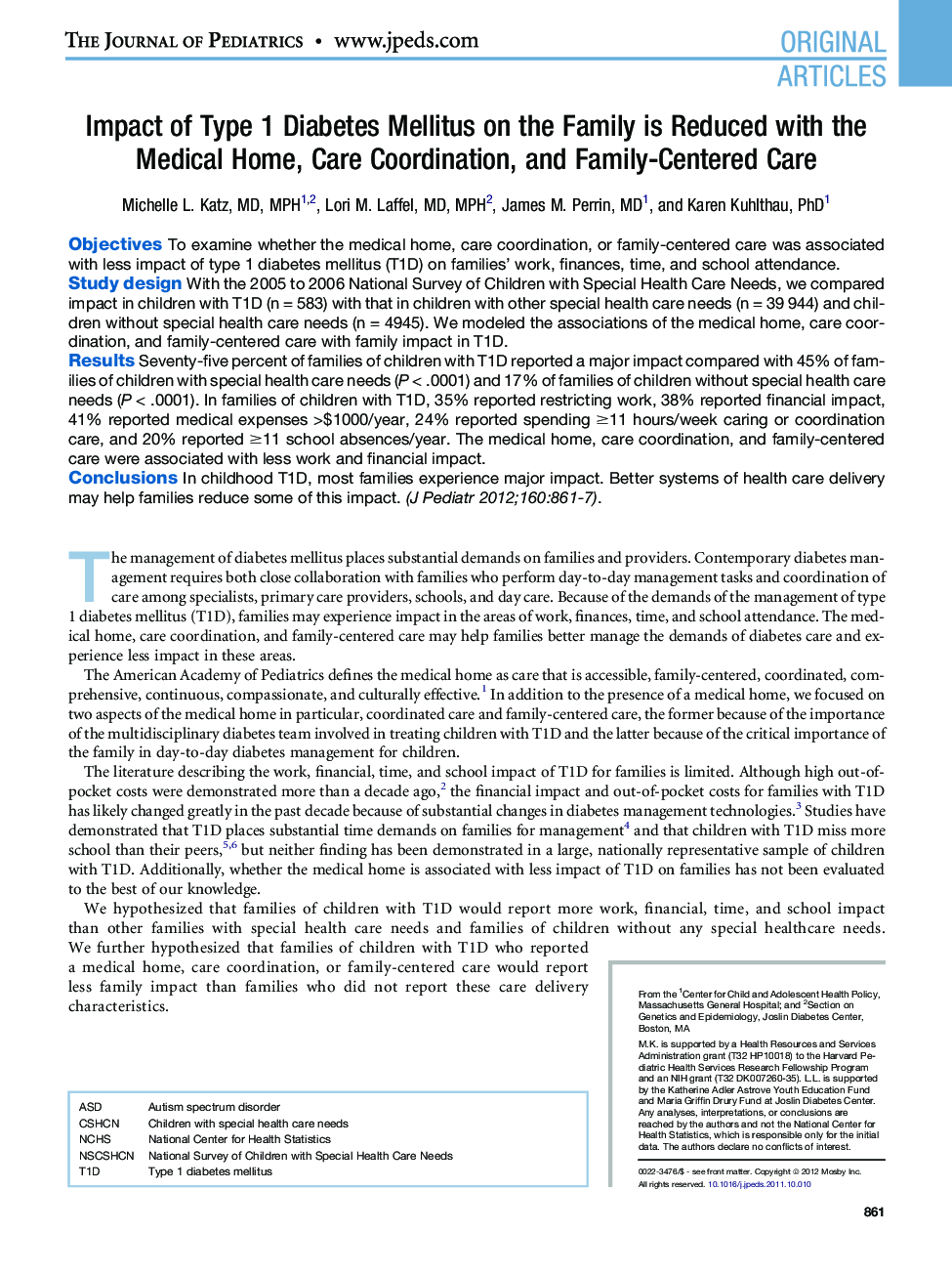 Impact of Type 1 Diabetes Mellitus on the Family is Reduced with the Medical Home, Care Coordination, and Family-Centered Care