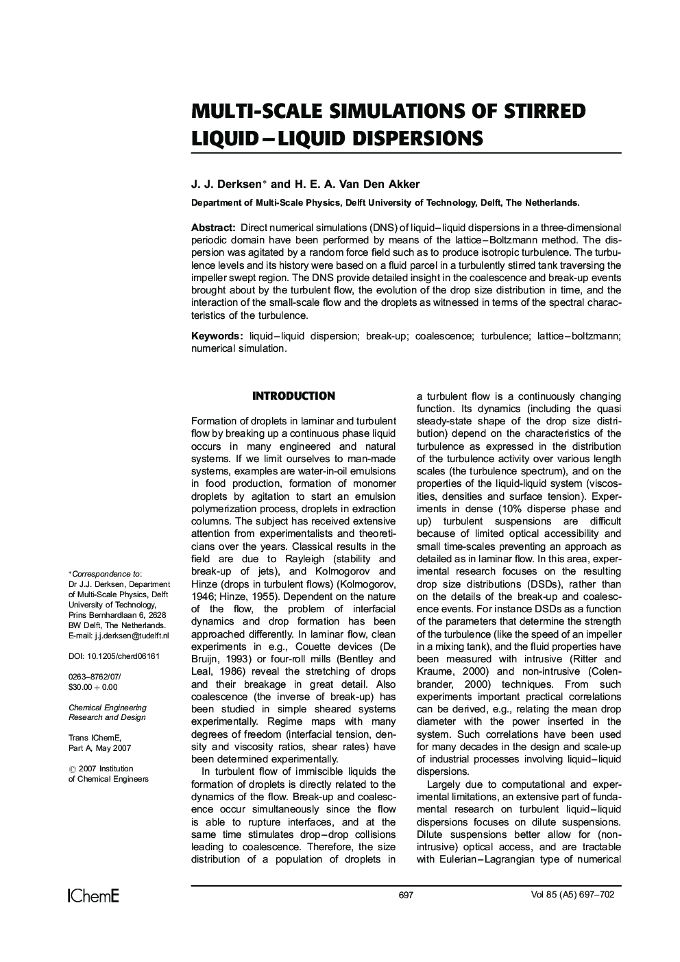 Multi-Scale Simulations of Stirred Liquid–Liquid Dispersions