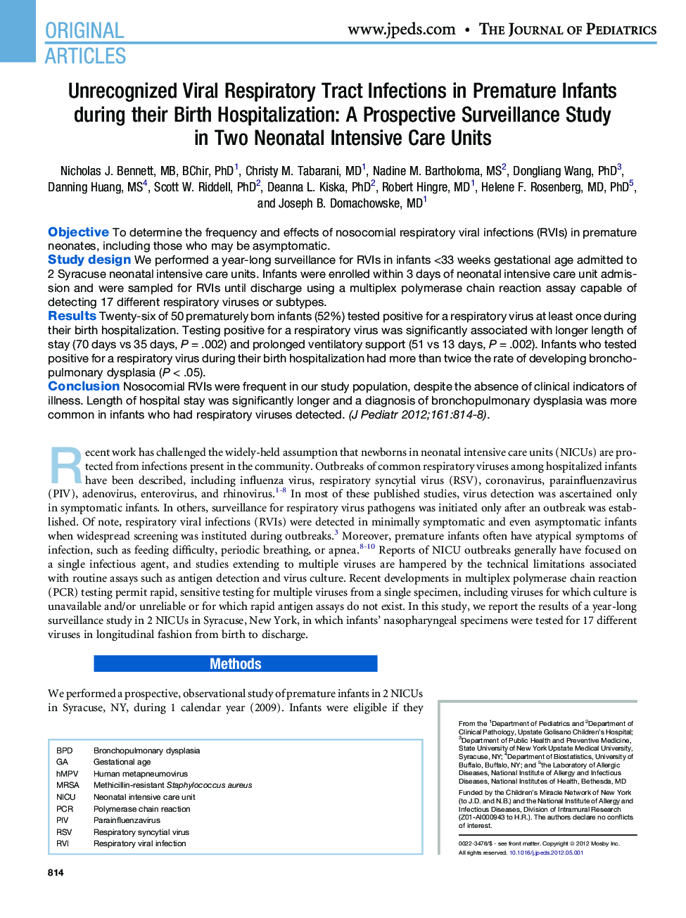 Unrecognized Viral Respiratory Tract Infections in Premature Infants during their Birth Hospitalization: A Prospective Surveillance Study in Two Neonatal Intensive Care Units