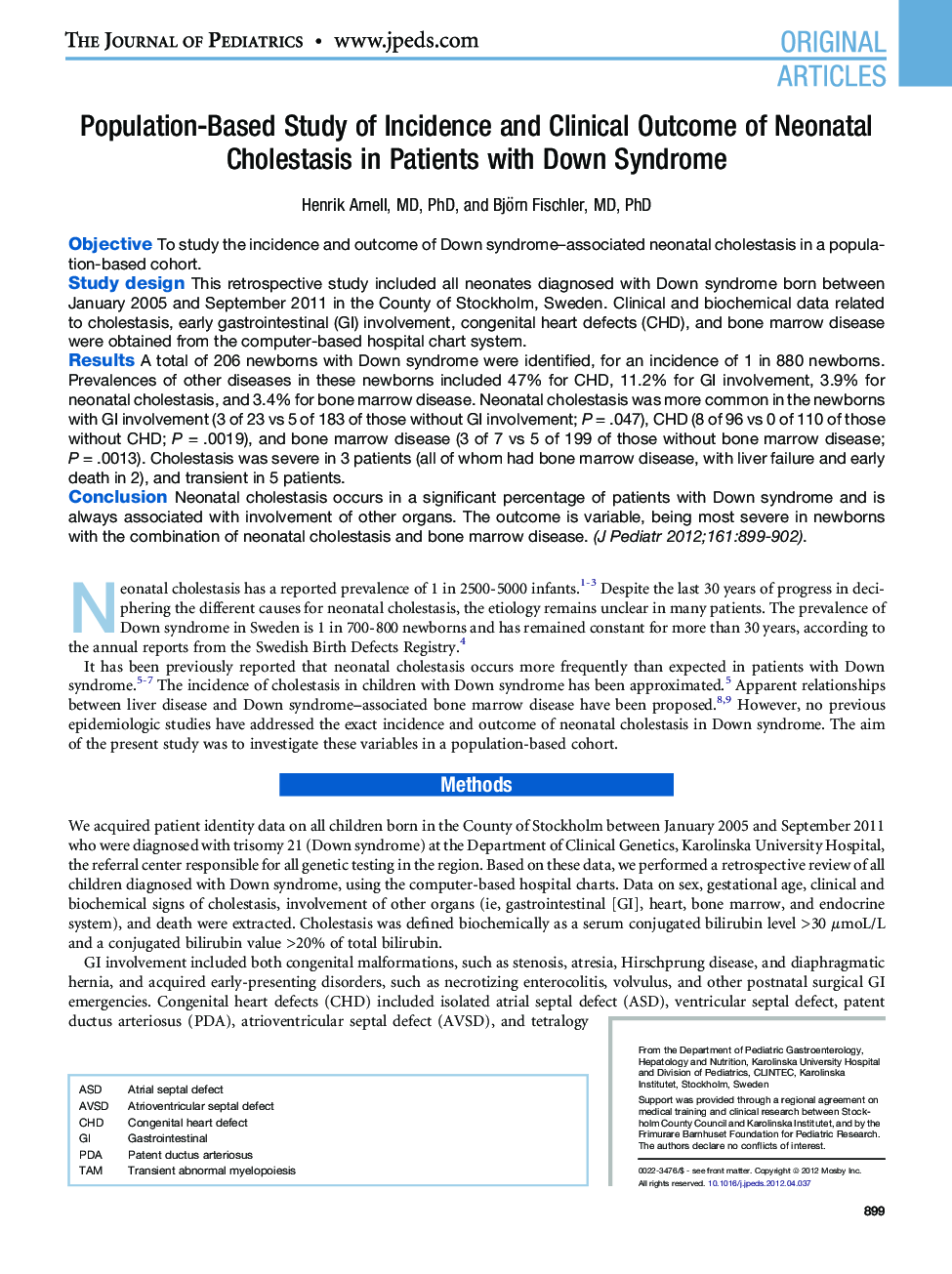 Original ArticlePopulation-Based Study of Incidence and Clinical Outcome of Neonatal Cholestasis in Patients with Down Syndrome