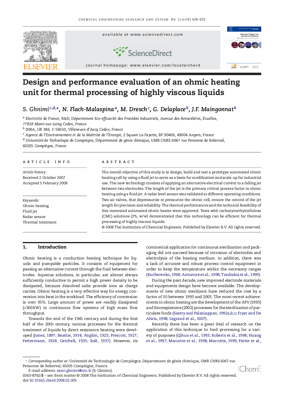 Design and performance evaluation of an ohmic heating unit for thermal processing of highly viscous liquids