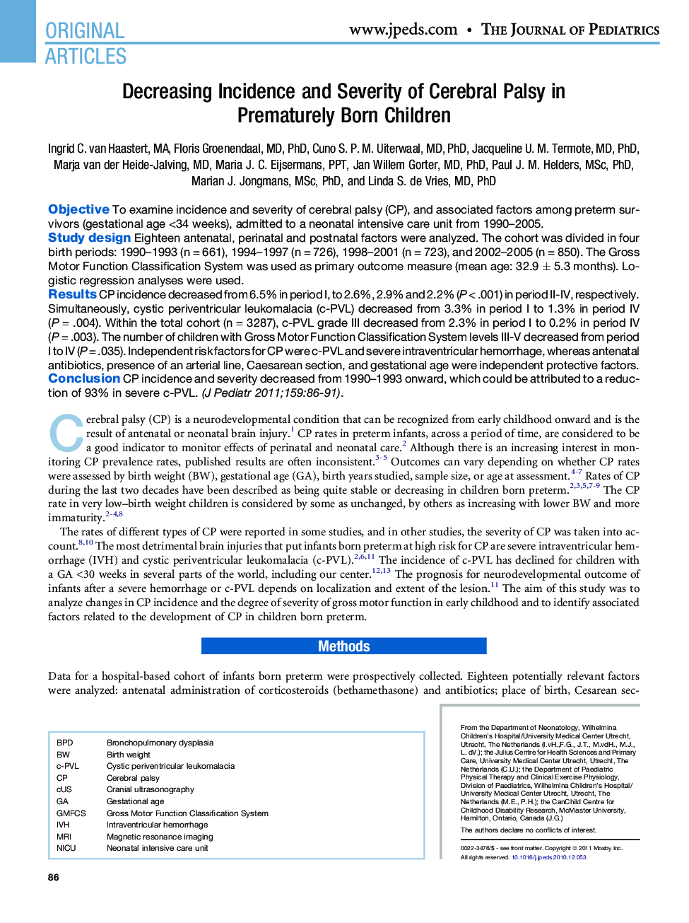 Decreasing Incidence and Severity of Cerebral Palsy in Prematurely Born Children