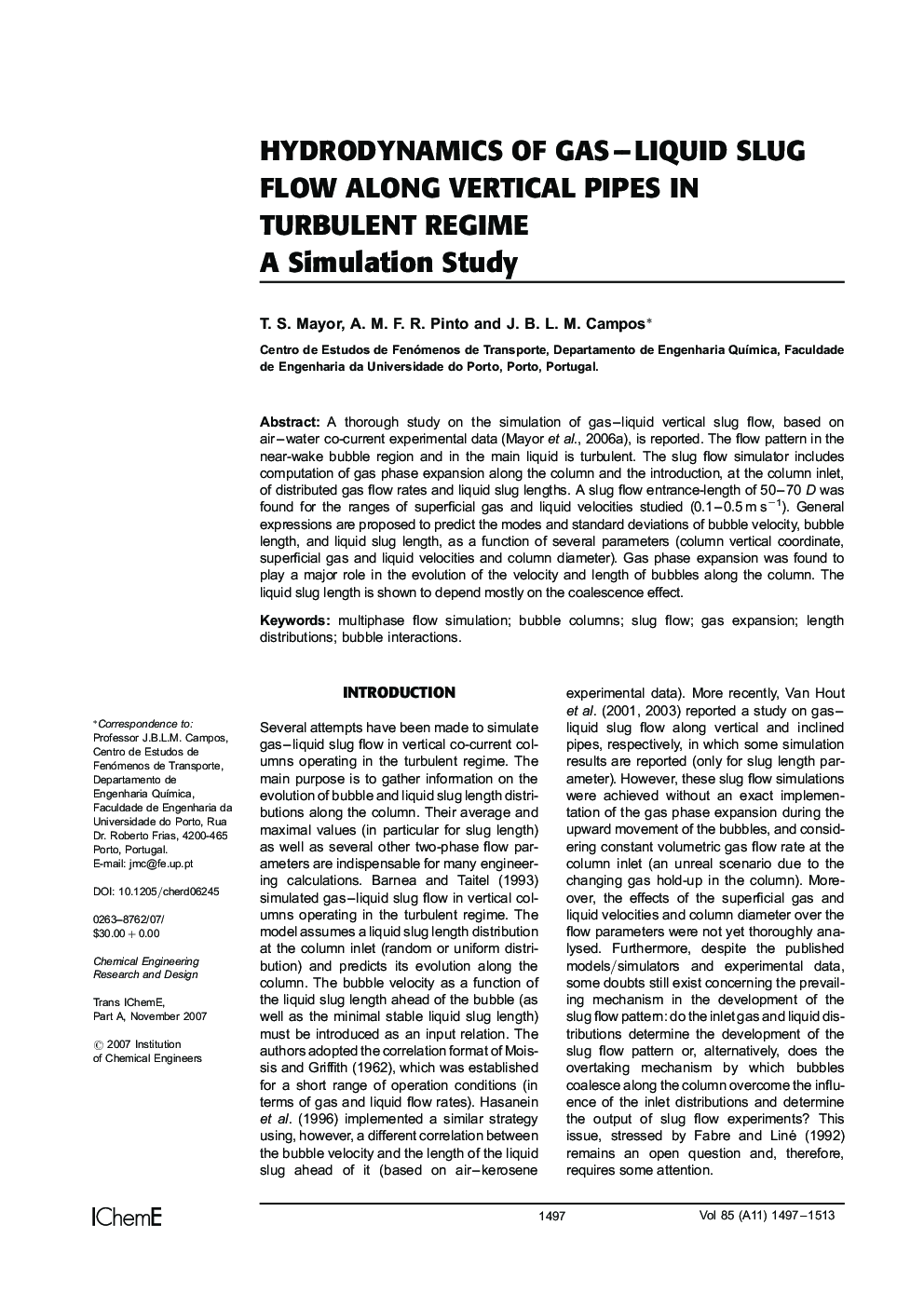 Hydrodynamics of Gas–Liquid Slug Flow Along Vertical Pipes in Turbulent Regime: A Simulation Study