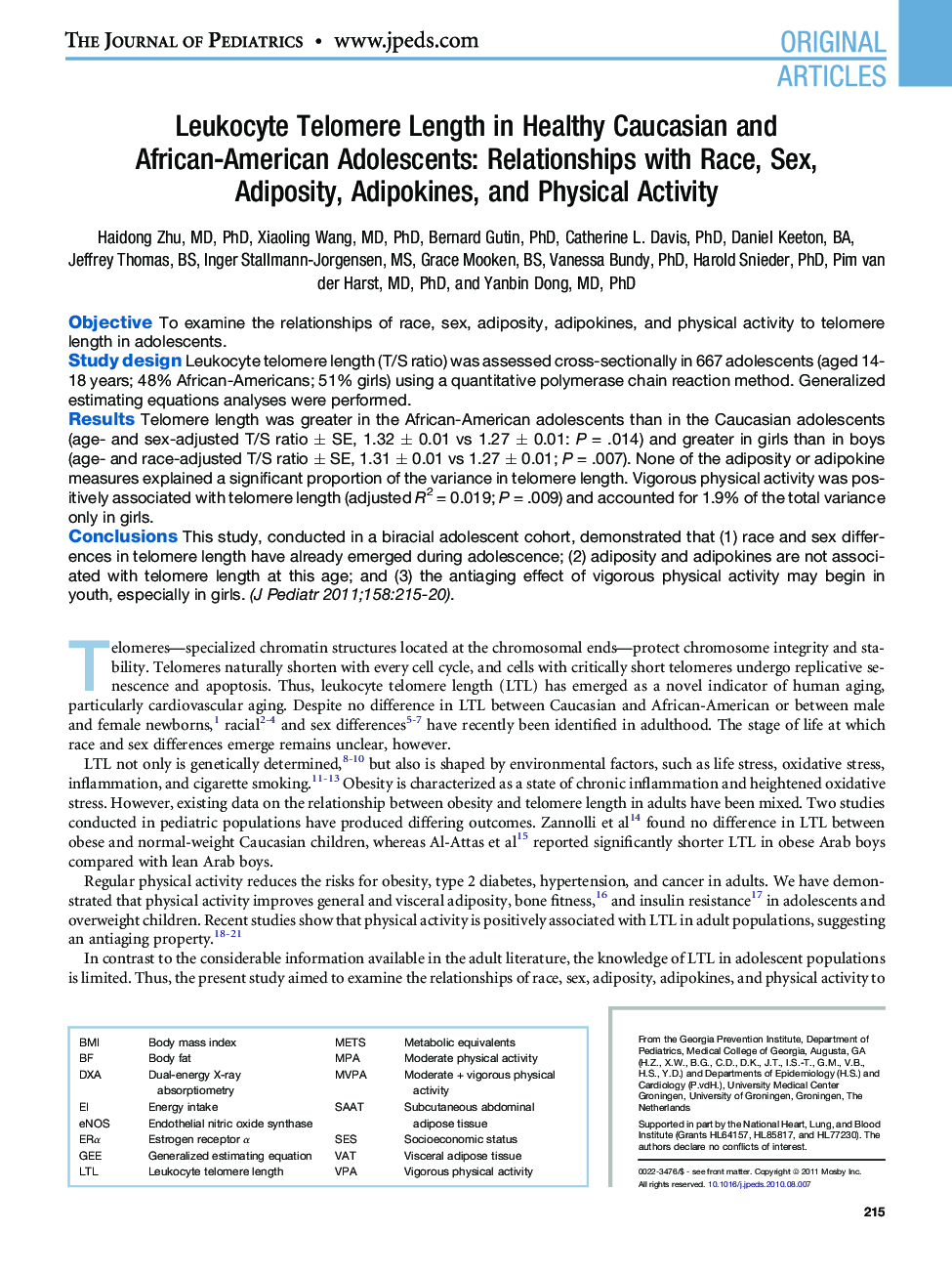 Leukocyte Telomere Length in Healthy Caucasian and African-American Adolescents: Relationships with Race, Sex, Adiposity, Adipokines, and Physical Activity