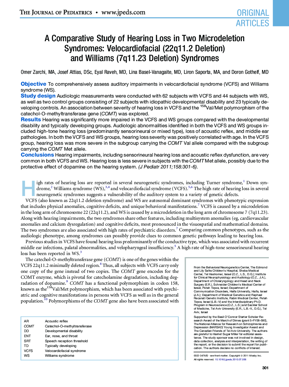 A Comparative Study of Hearing Loss in Two Microdeletion Syndromes: Velocardiofacial (22q11.2 Deletion) and Williams (7q11.23 Deletion) Syndromes