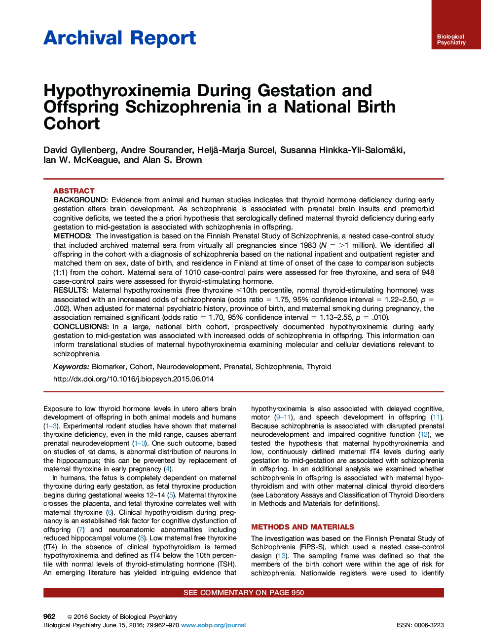 Hypothyroxinemia During Gestation and Offspring Schizophrenia in a National Birth Cohort