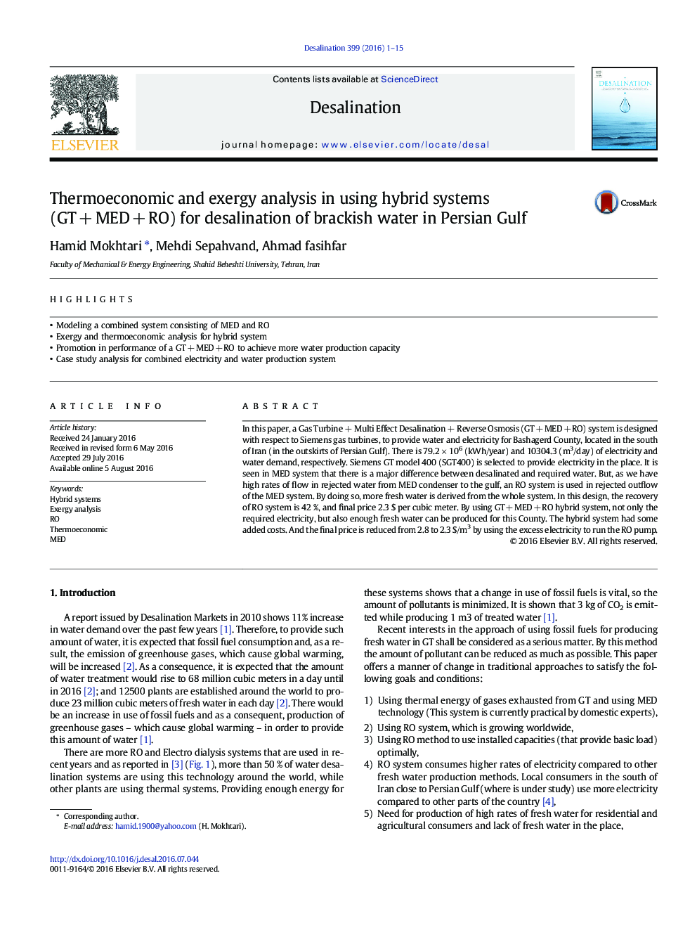 Thermoeconomic and exergy analysis in using hybrid systems (GTÂ +Â MEDÂ +Â RO) for desalination of brackish water in Persian Gulf