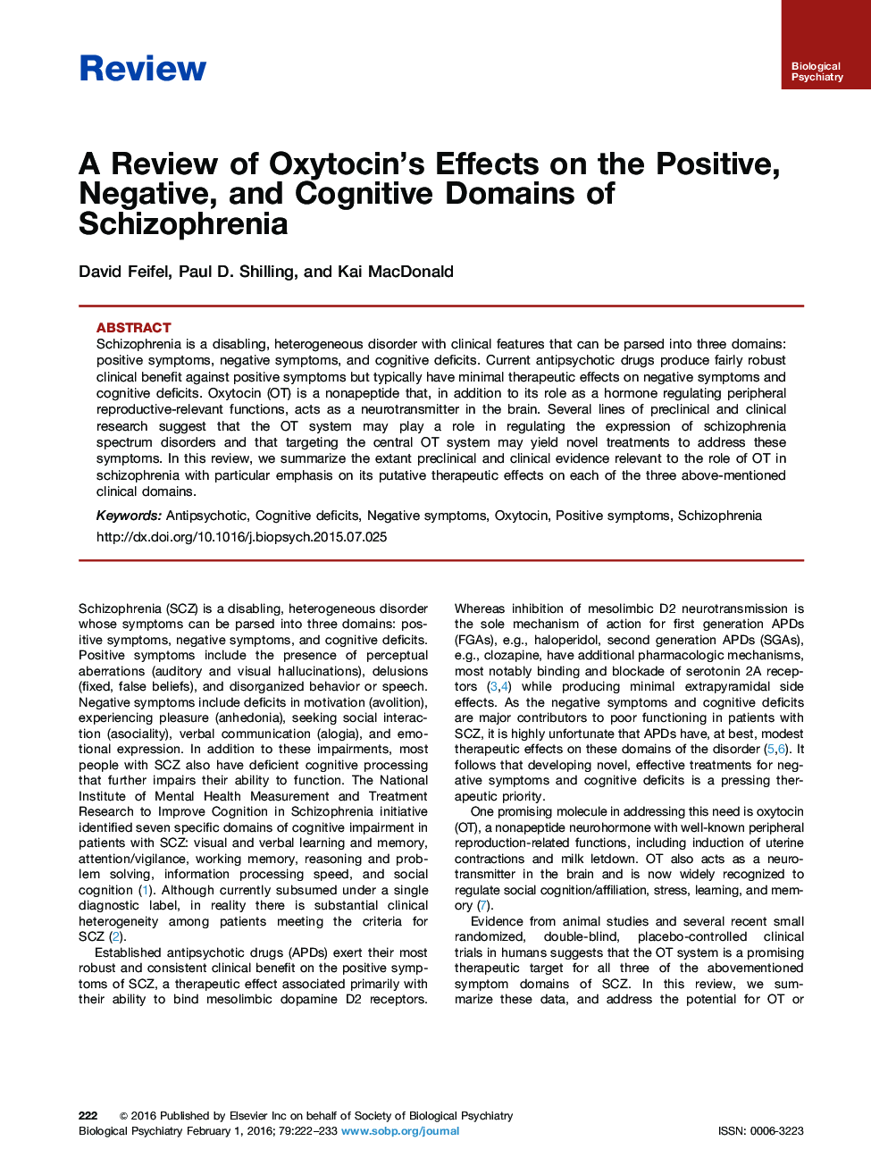 A Review of Oxytocin's Effects on the Positive, Negative, and Cognitive Domains of Schizophrenia