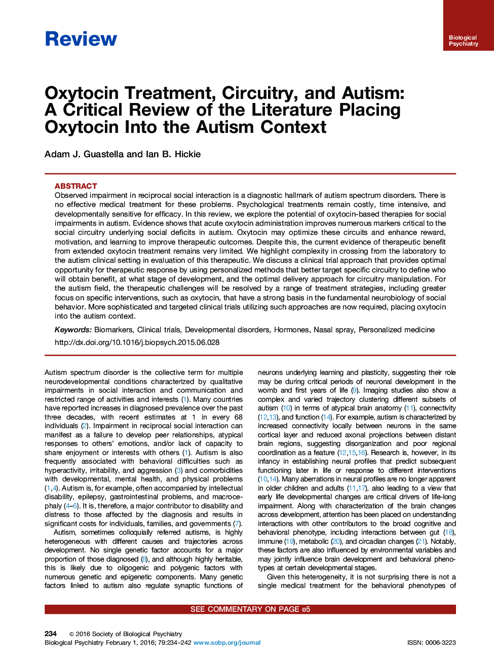 Oxytocin Treatment, Circuitry, and Autism: A Critical Review of the Literature Placing Oxytocin Into the Autism Context