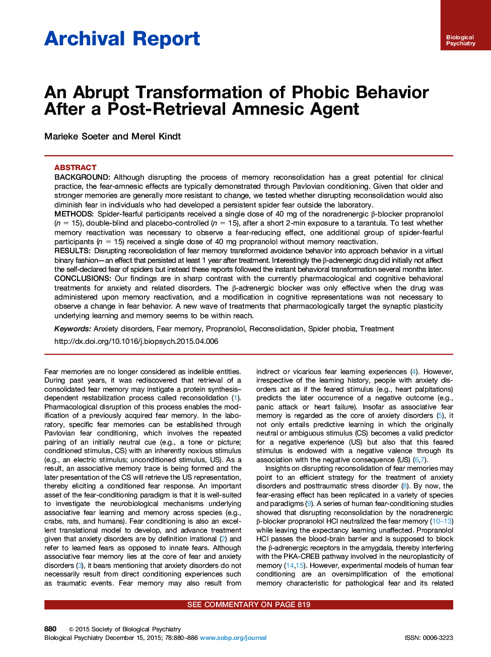 An Abrupt Transformation of Phobic Behavior After a Post-Retrieval Amnesic Agent