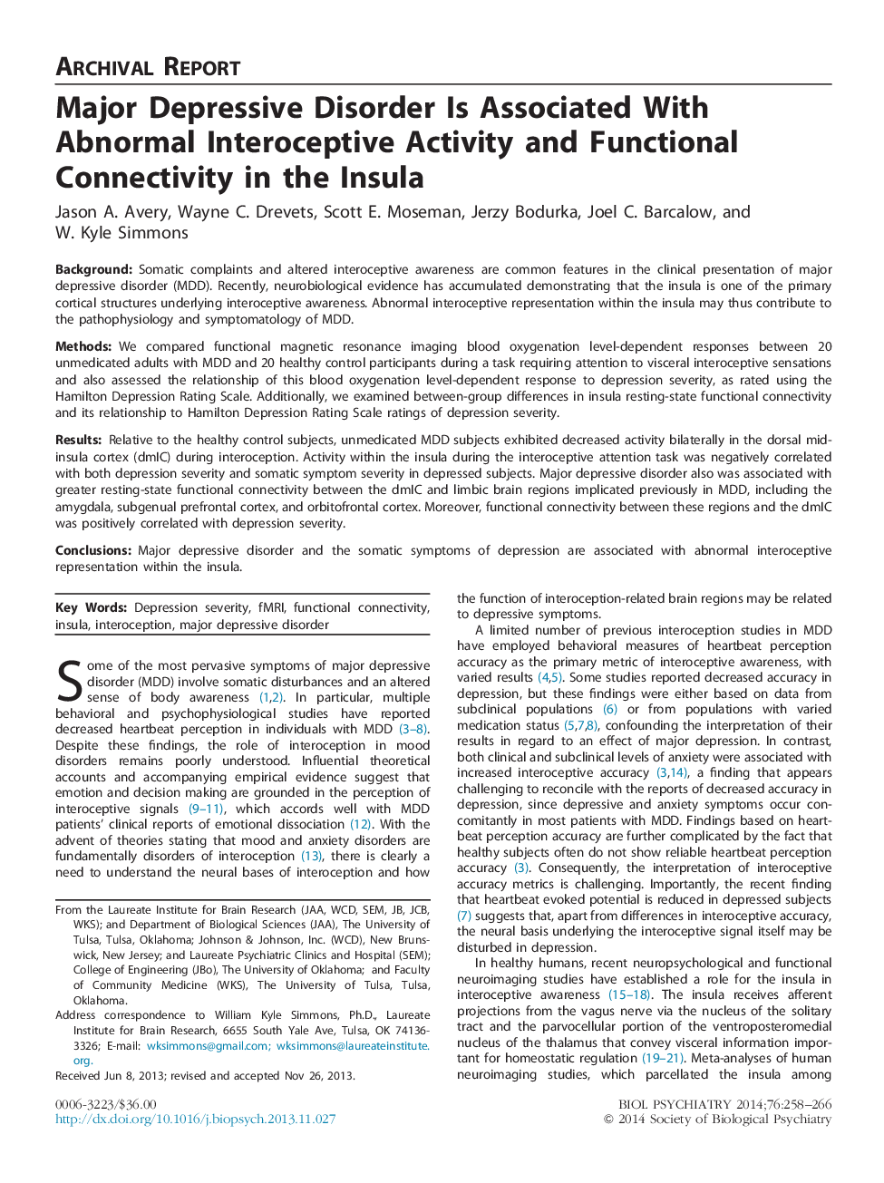 Major Depressive Disorder Is Associated With Abnormal Interoceptive Activity and Functional Connectivity in the Insula