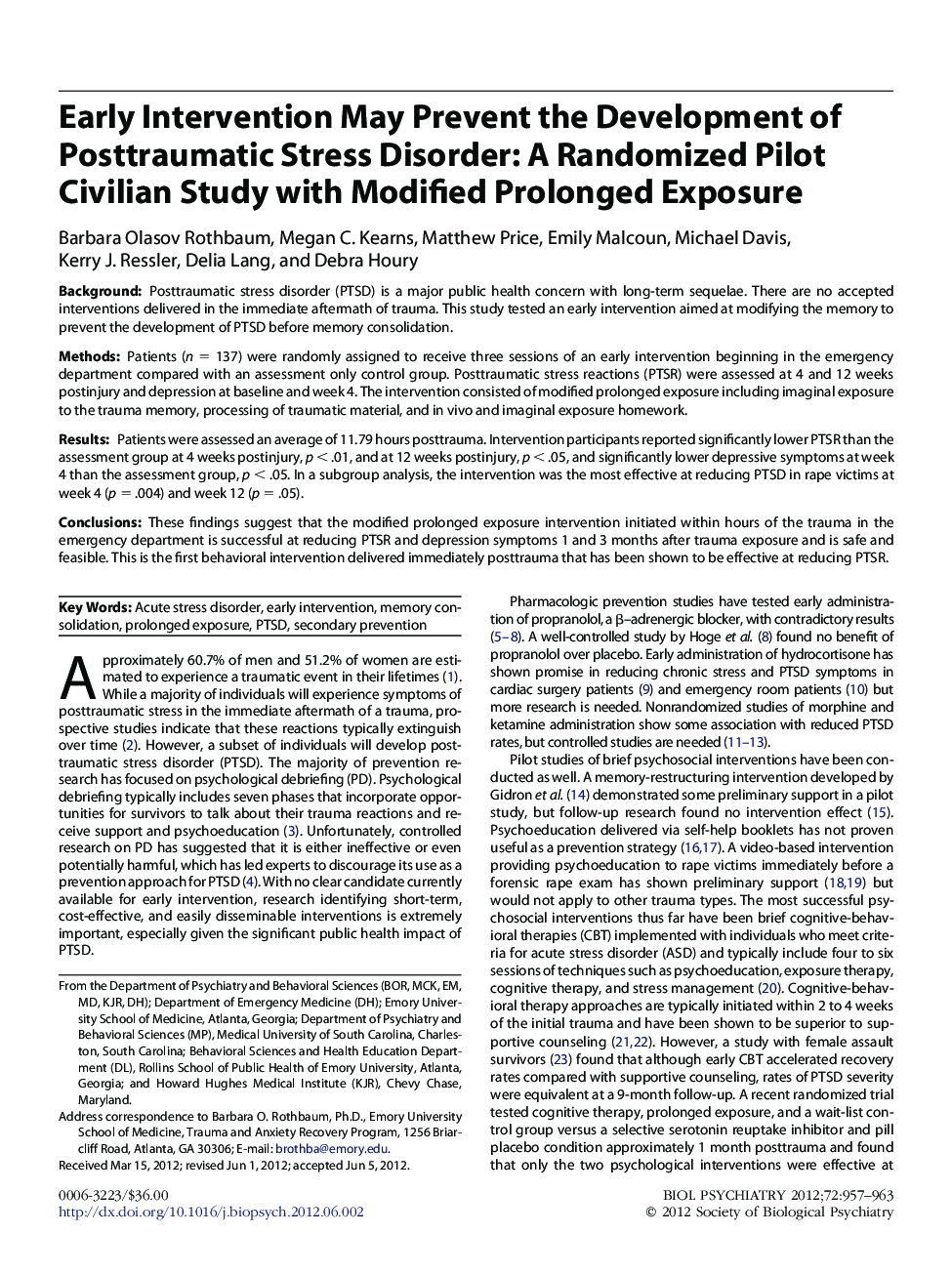 Early Intervention May Prevent the Development of Posttraumatic Stress Disorder: A Randomized Pilot Civilian Study with Modified Prolonged Exposure