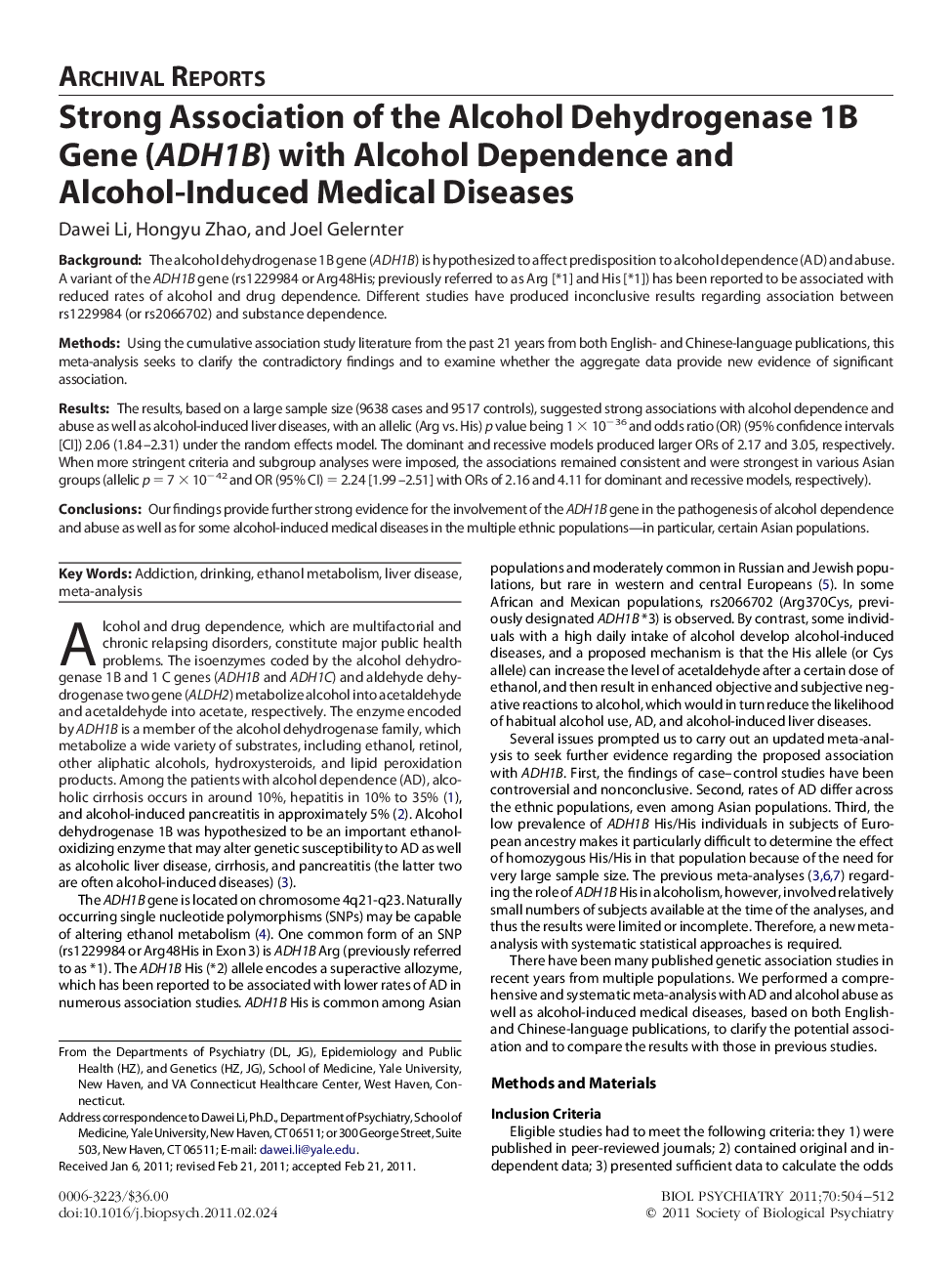 Strong Association of the Alcohol Dehydrogenase 1B Gene (ADH1B) with Alcohol Dependence and Alcohol-Induced Medical Diseases