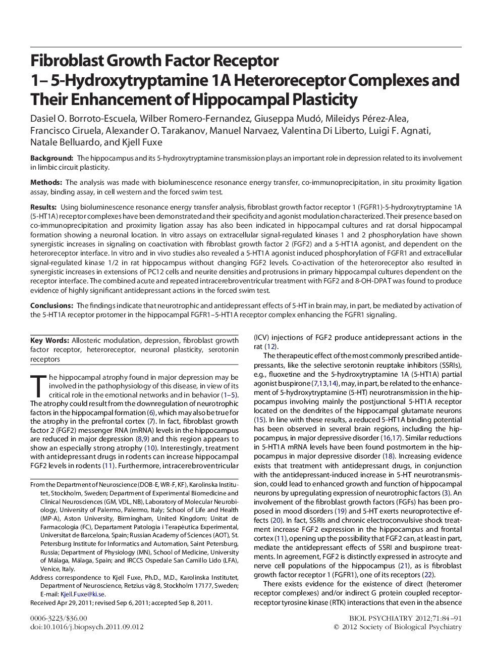Fibroblast Growth Factor Receptor 1- 5-Hydroxytryptamine 1A Heteroreceptor Complexes and Their Enhancement of Hippocampal Plasticity