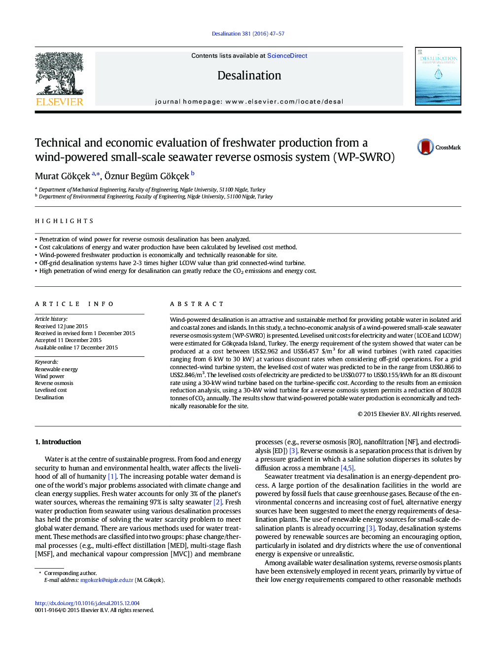 Technical and economic evaluation of freshwater production from a wind-powered small-scale seawater reverse osmosis system (WP-SWRO)