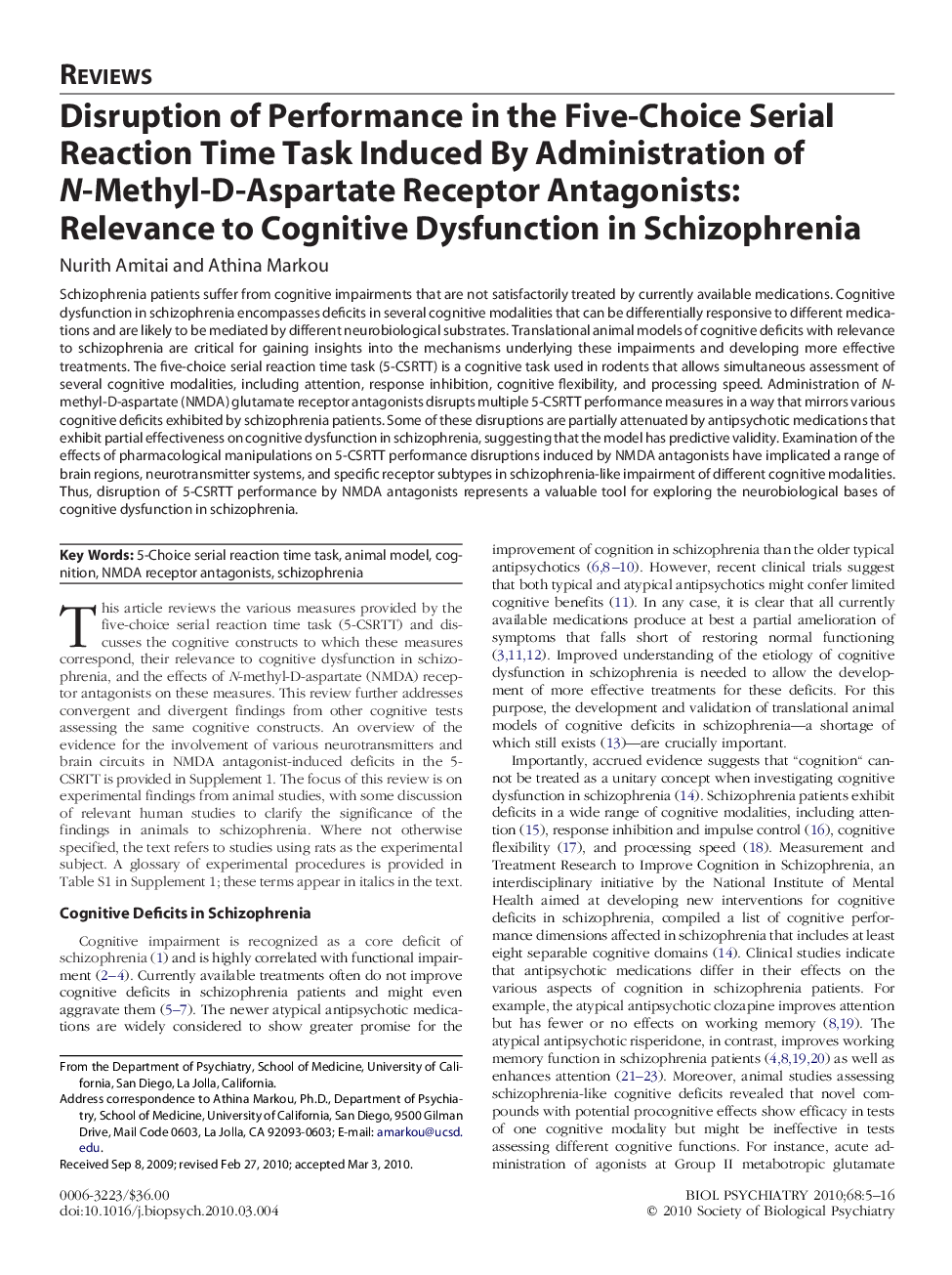 Disruption of Performance in the Five-Choice Serial Reaction Time Task Induced By Administration of N-Methyl-D-Aspartate Receptor Antagonists: Relevance to Cognitive Dysfunction in Schizophrenia