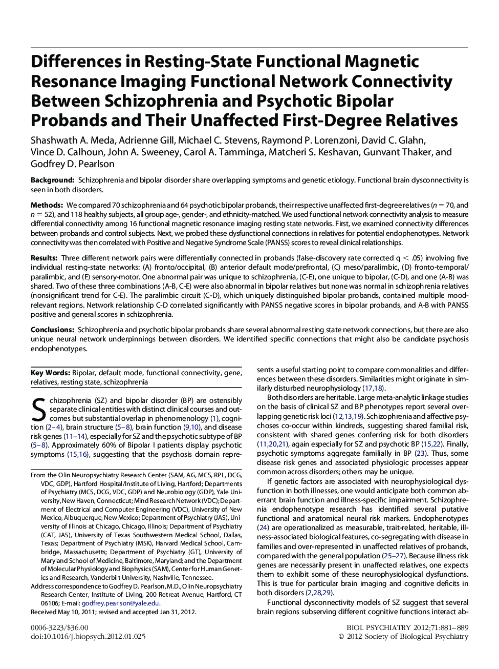 Differences in Resting-State Functional Magnetic Resonance Imaging Functional Network Connectivity Between Schizophrenia and Psychotic Bipolar Probands and Their Unaffected First-Degree Relatives