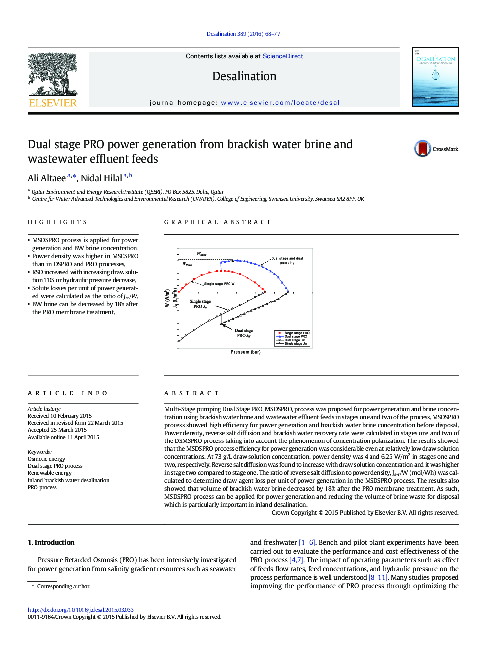 Dual stage PRO power generation from brackish water brine and wastewater effluent feeds