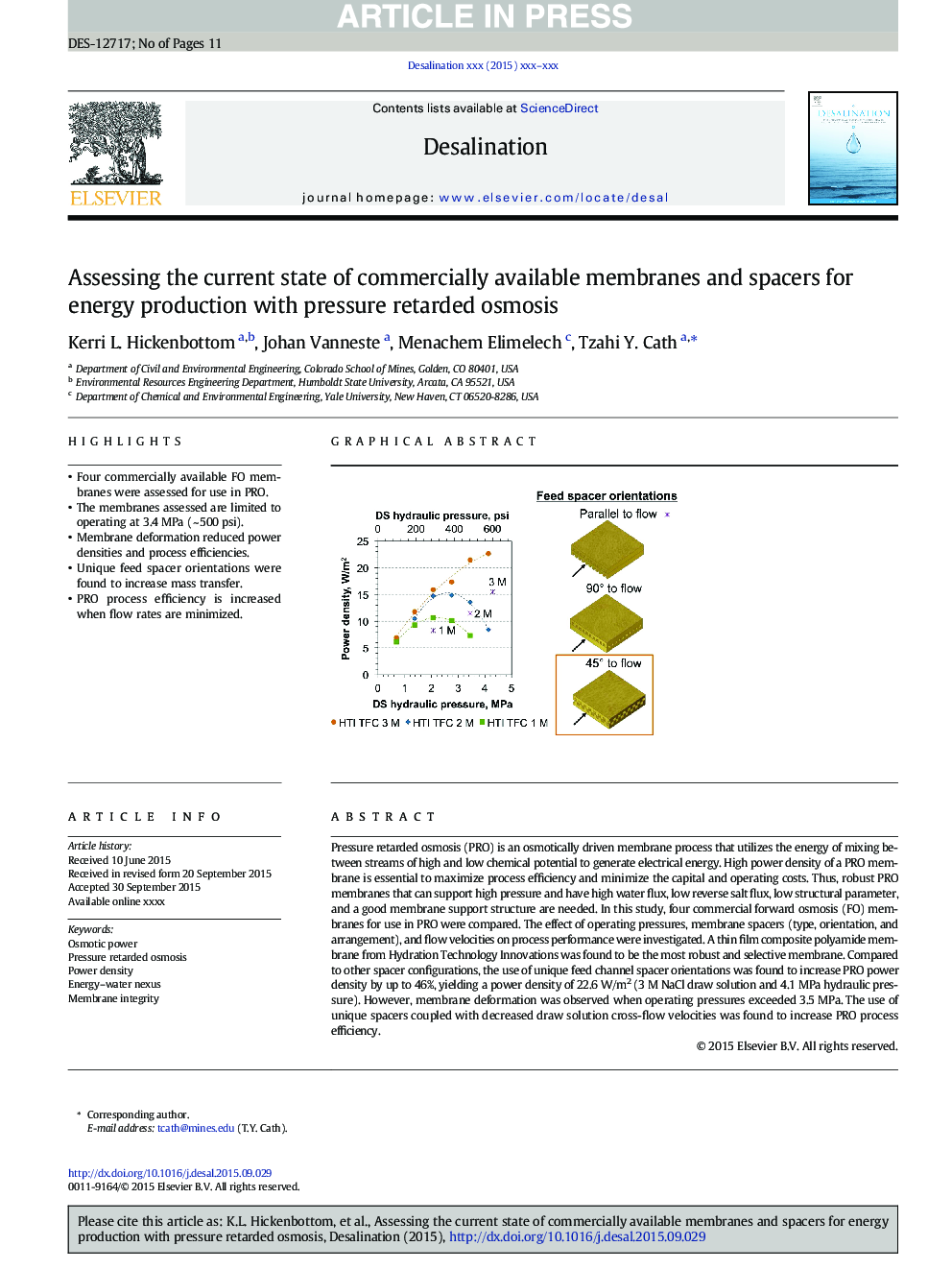 Assessing the current state of commercially available membranes and spacers for energy production with pressure retarded osmosis