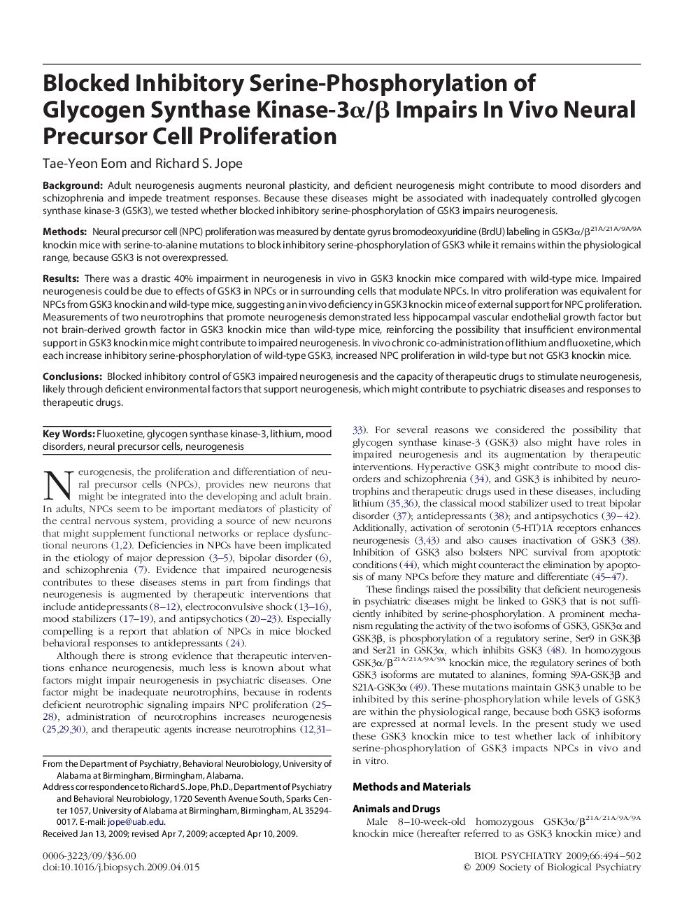 Blocked Inhibitory Serine-Phosphorylation of Glycogen Synthase Kinase-3Î±/Î² Impairs In Vivo Neural Precursor Cell Proliferation