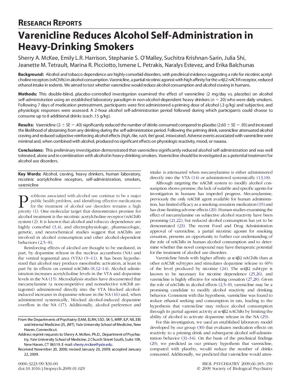 Varenicline Reduces Alcohol Self-Administration in Heavy-Drinking Smokers