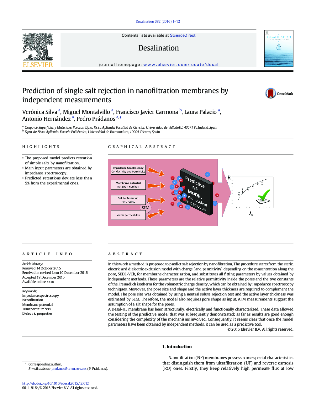 Prediction of single salt rejection in nanofiltration membranes by independent measurements