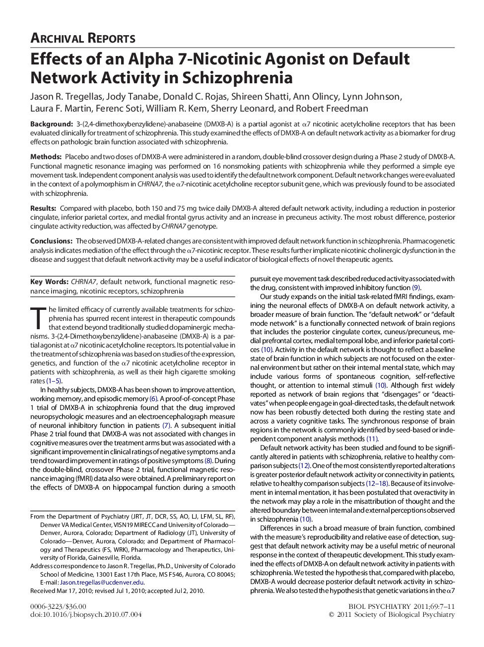 Effects of an Alpha 7-Nicotinic Agonist on Default Network Activity in Schizophrenia