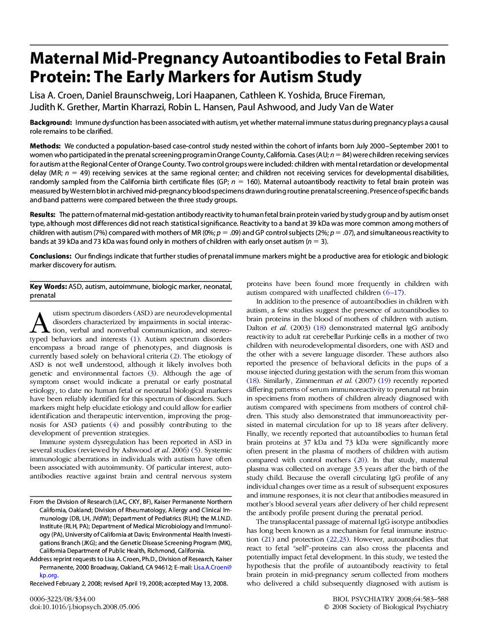 Maternal Mid-Pregnancy Autoantibodies to Fetal Brain Protein: The Early Markers for Autism Study