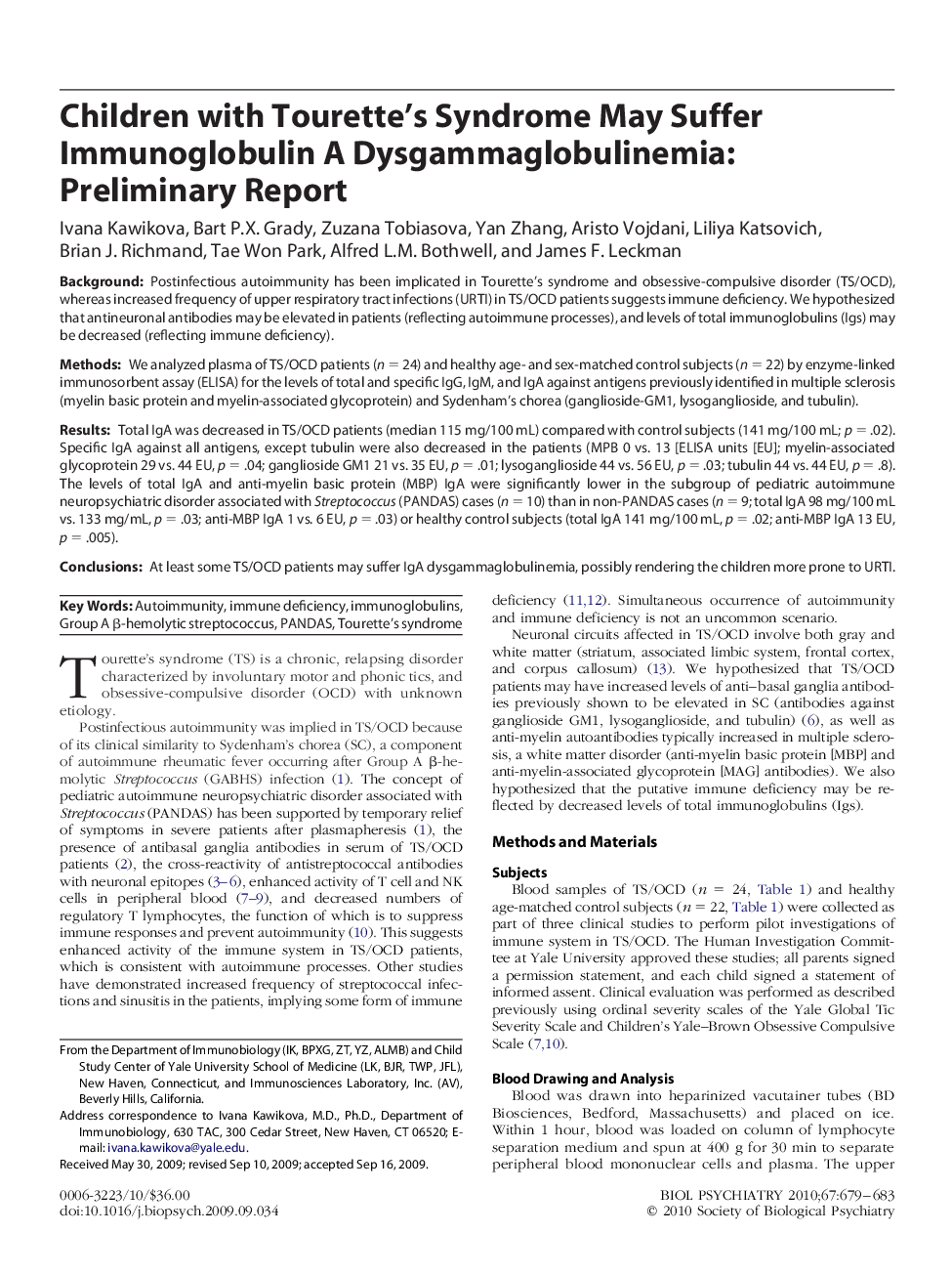 Children with Tourette's Syndrome May Suffer Immunoglobulin A Dysgammaglobulinemia: Preliminary Report