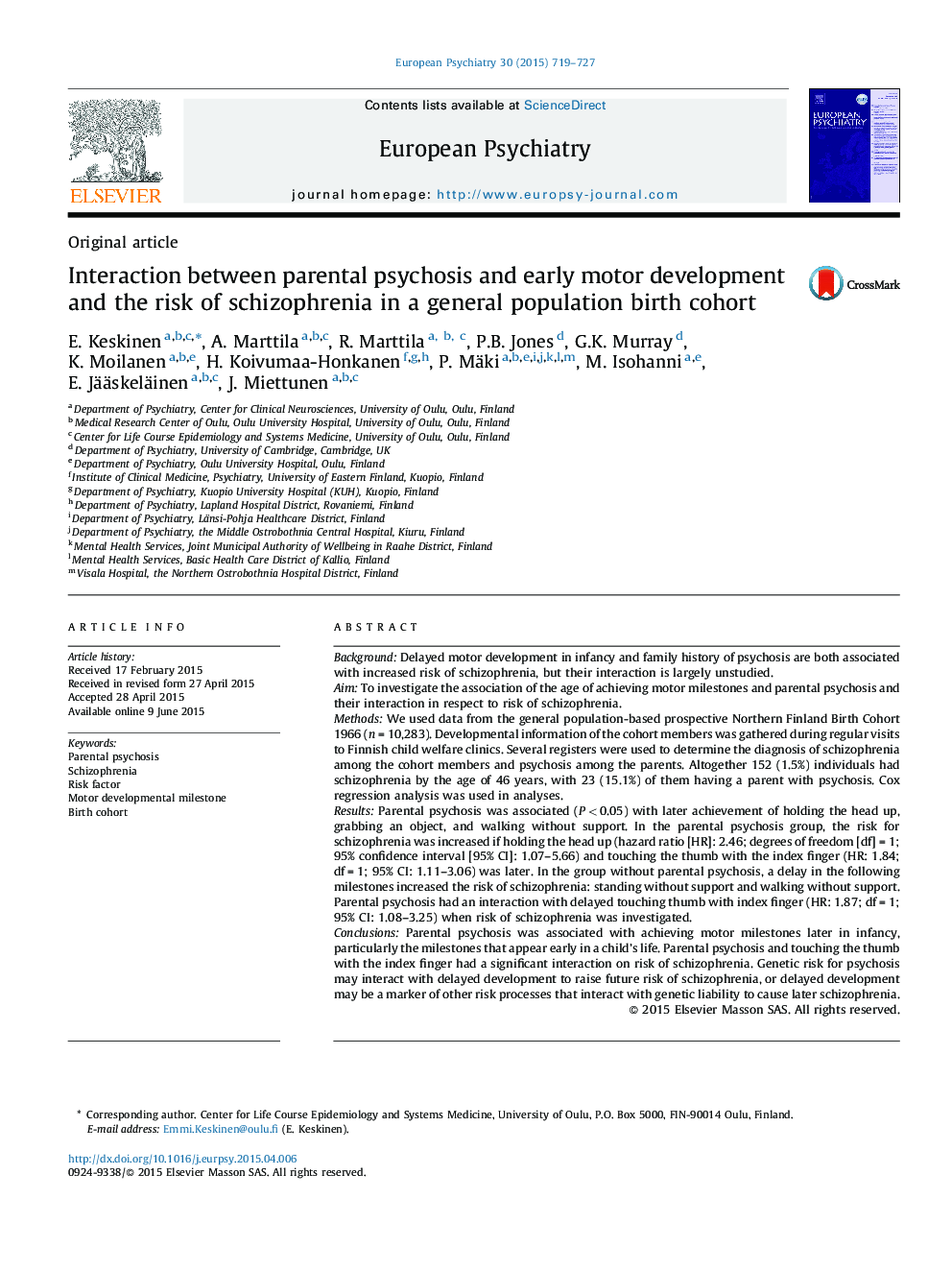 Interaction between parental psychosis and early motor development and the risk of schizophrenia in a general population birth cohort