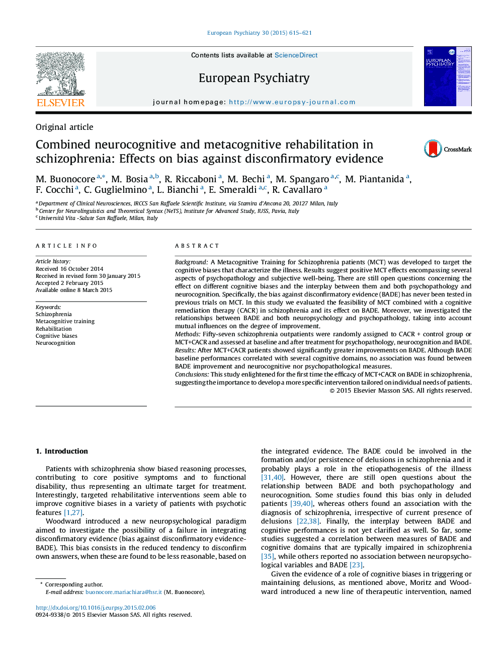 Combined neurocognitive and metacognitive rehabilitation in schizophrenia: Effects on bias against disconfirmatory evidence