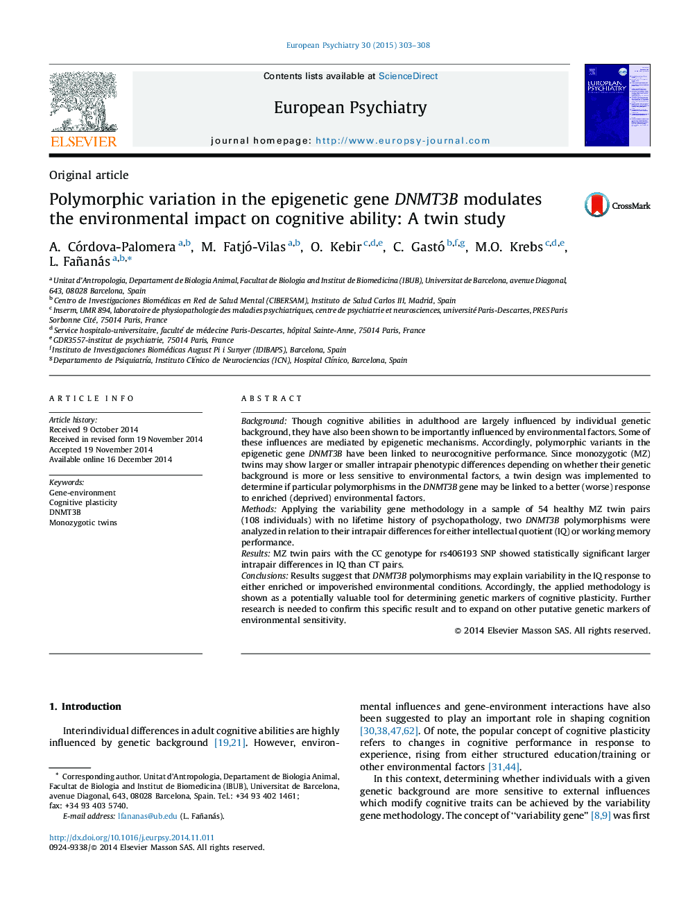 Polymorphic variation in the epigenetic gene DNMT3B modulates the environmental impact on cognitive ability: A twin study