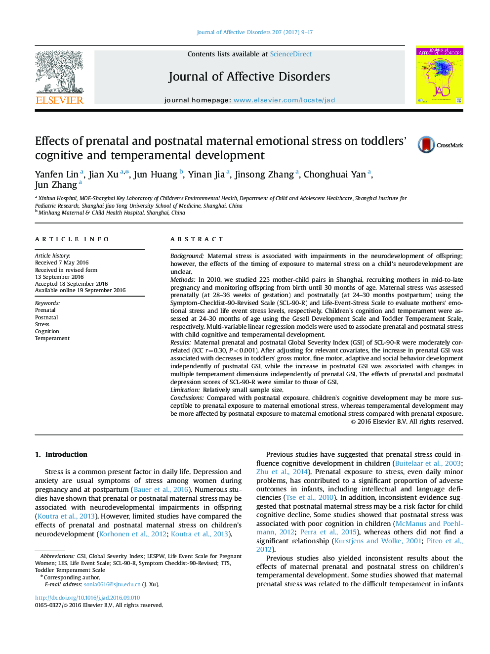 Effects of prenatal and postnatal maternal emotional stress on toddlers' cognitive and temperamental development