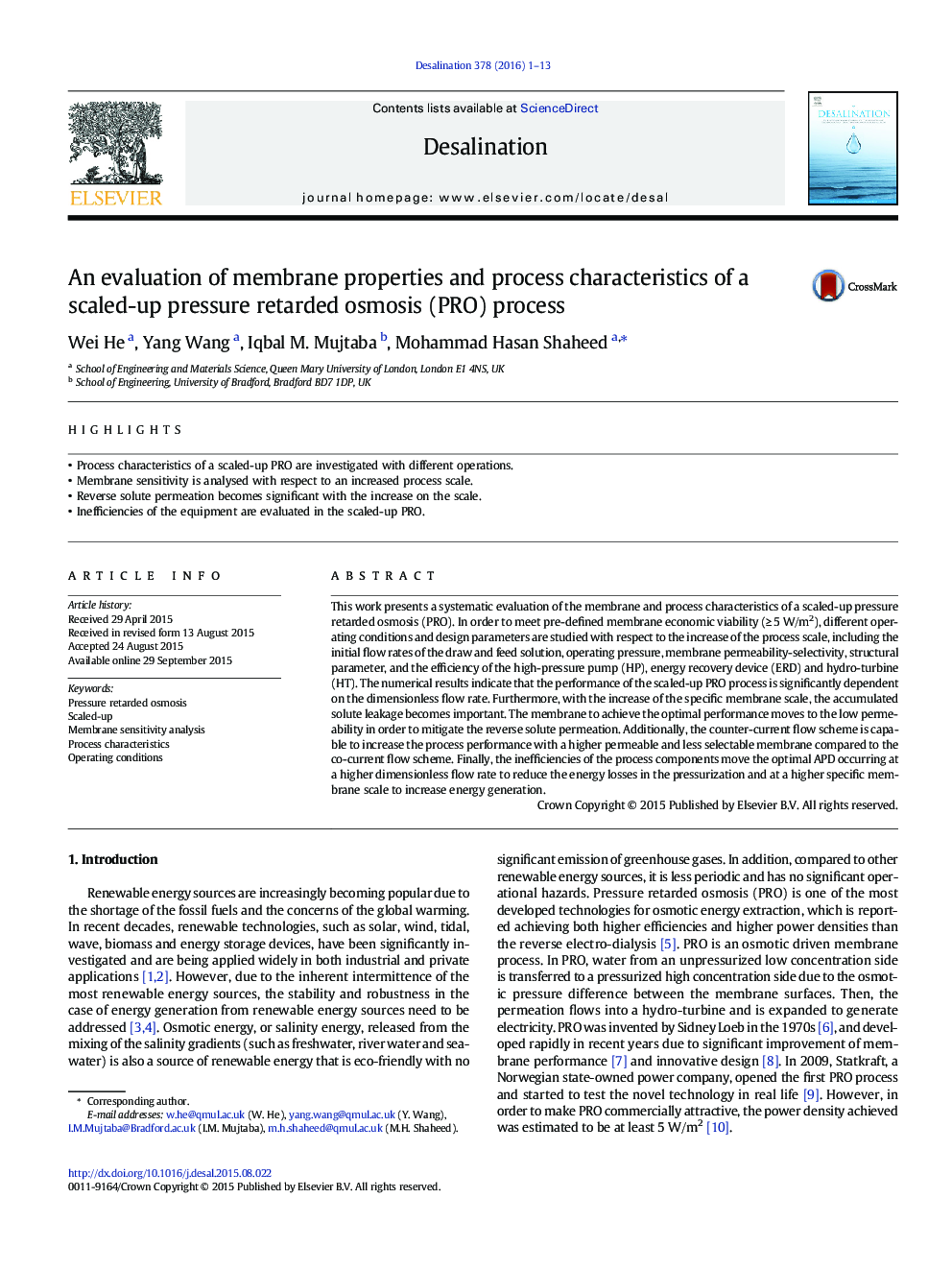 An evaluation of membrane properties and process characteristics of a scaled-up pressure retarded osmosis (PRO) process