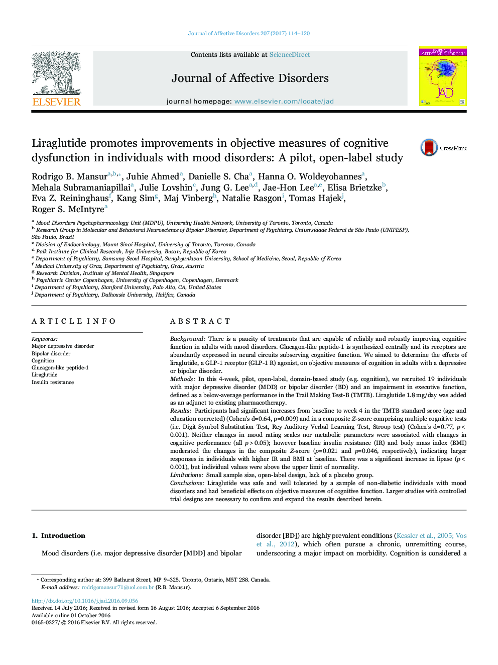 Liraglutide promotes improvements in objective measures of cognitive dysfunction in individuals with mood disorders: A pilot, open-label study