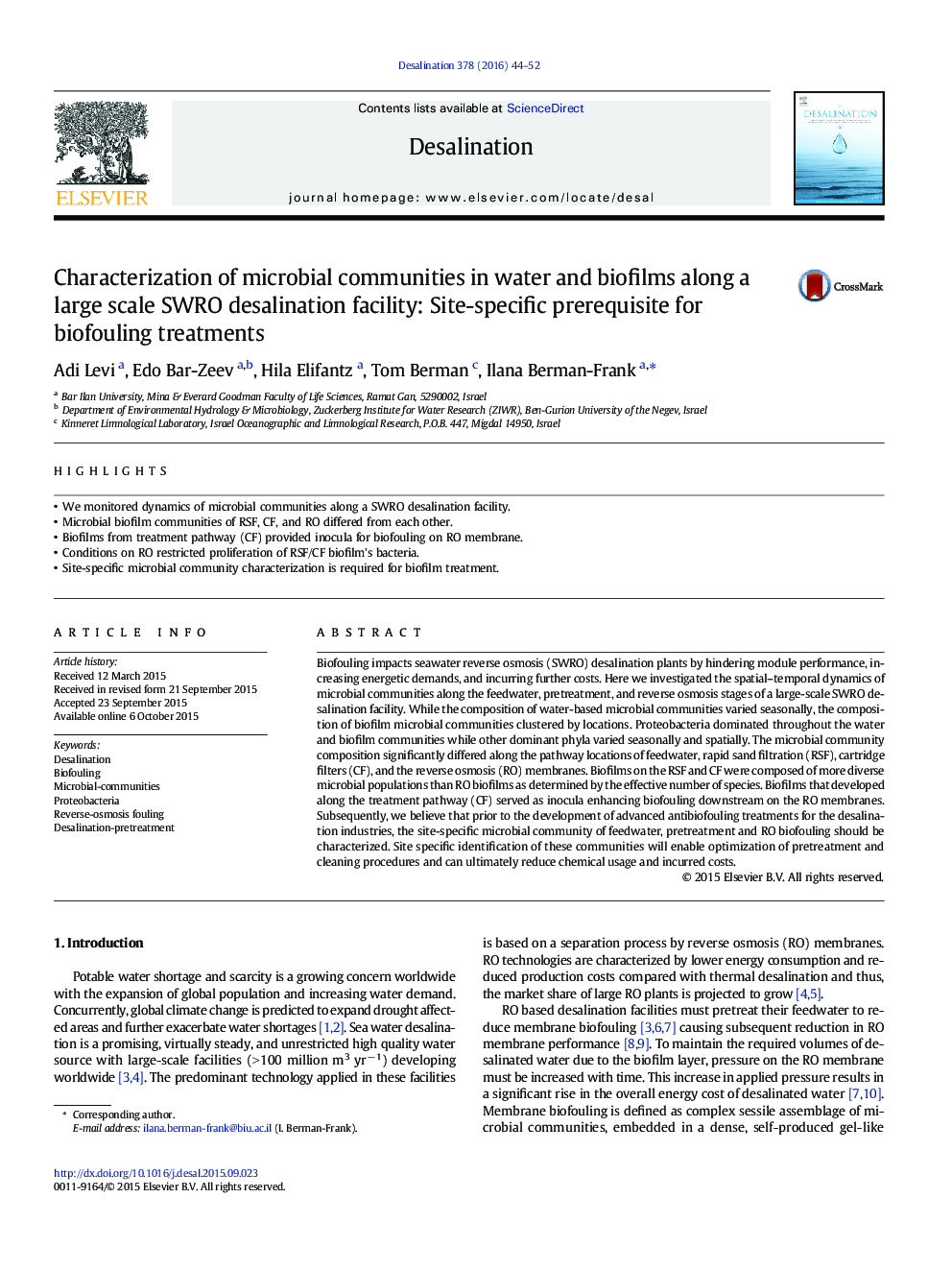 Characterization of microbial communities in water and biofilms along a large scale SWRO desalination facility: Site-specific prerequisite for biofouling treatments