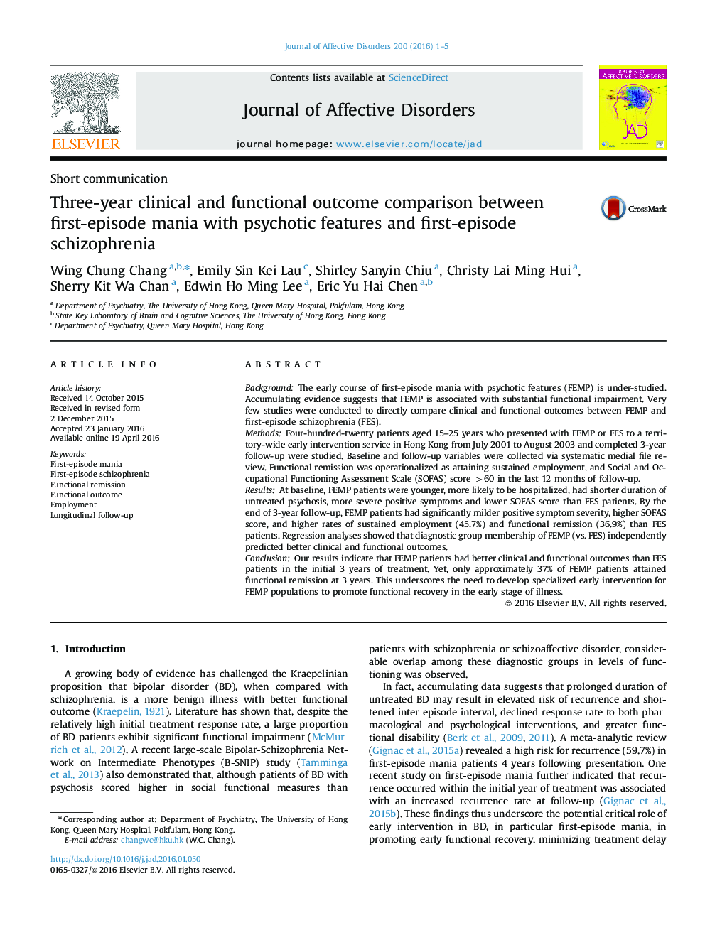 Three-year clinical and functional outcome comparison between first-episode mania with psychotic features and first-episode schizophrenia