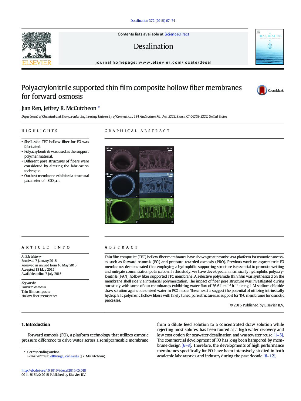 Polyacrylonitrile supported thin film composite hollow fiber membranes for forward osmosis