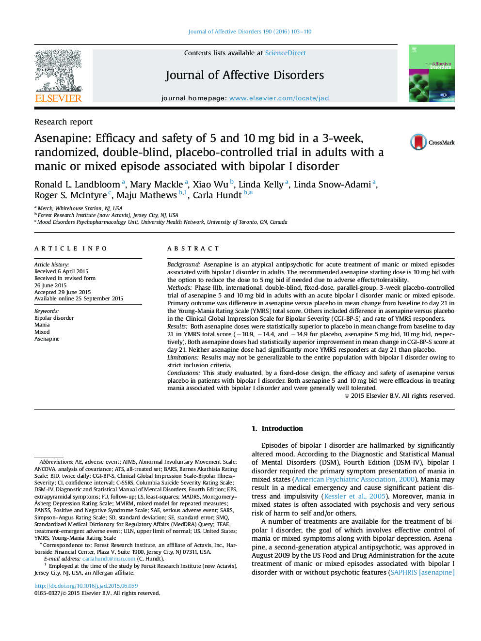 Asenapine: Efficacy and safety of 5 and 10 mg bid in a 3-week, randomized, double-blind, placebo-controlled trial in adults with a manic or mixed episode associated with bipolar I disorder