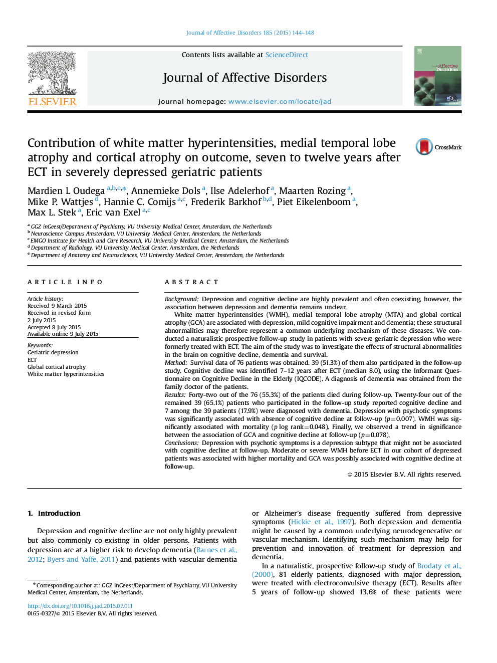 Contribution of white matter hyperintensities, medial temporal lobe atrophy and cortical atrophy on outcome, seven to twelve years after ECT in severely depressed geriatric patients