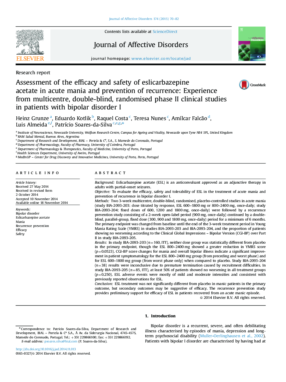 Assessment of the efficacy and safety of eslicarbazepine acetate in acute mania and prevention of recurrence: Experience from multicentre, double-blind, randomised phase II clinical studies in patients with bipolar disorder I