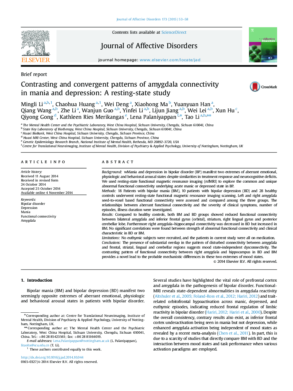 Brief reportContrasting and convergent patterns of amygdala connectivity in mania and depression: A resting-state study