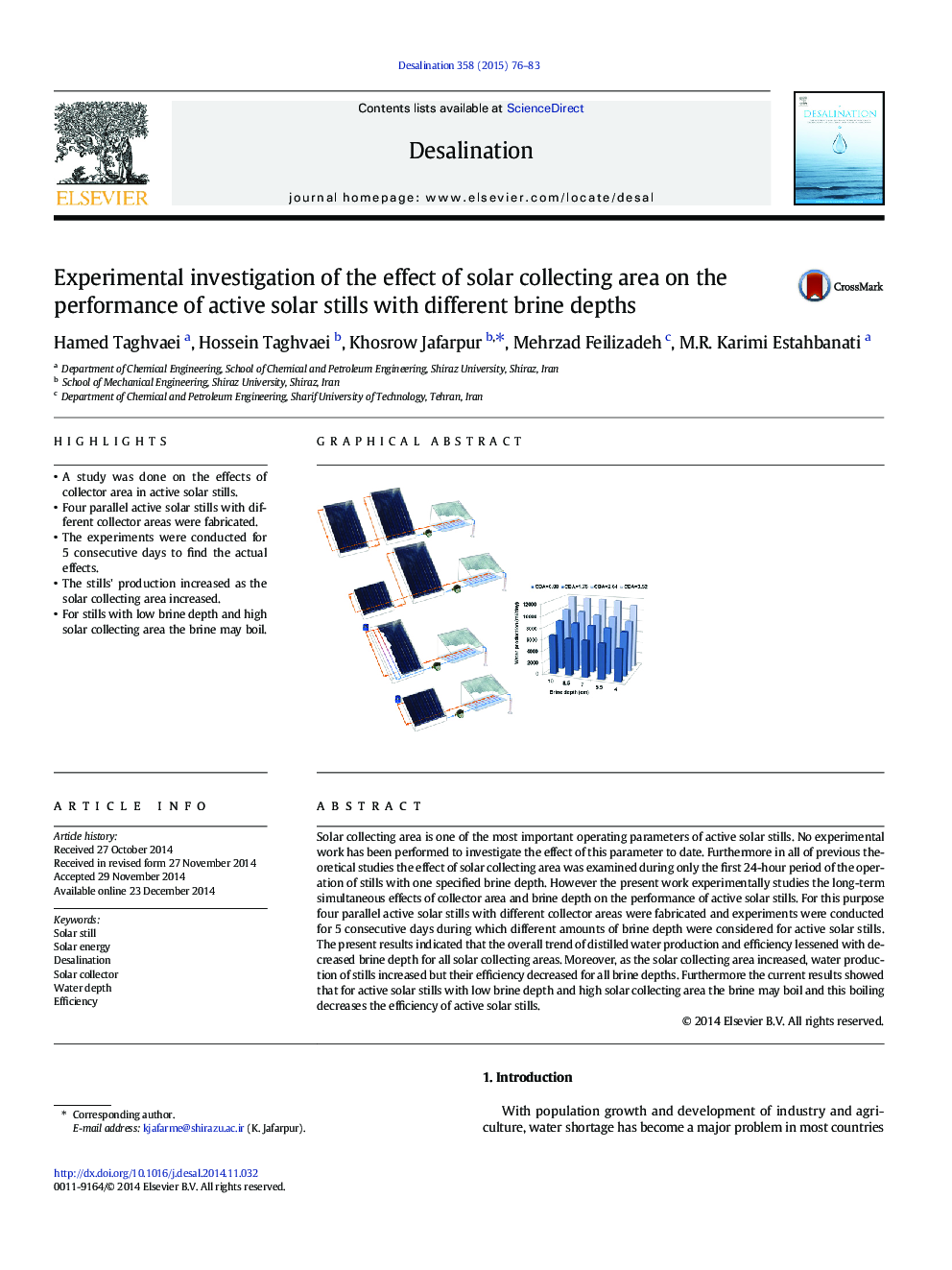 Experimental investigation of the effect of solar collecting area on the performance of active solar stills with different brine depths