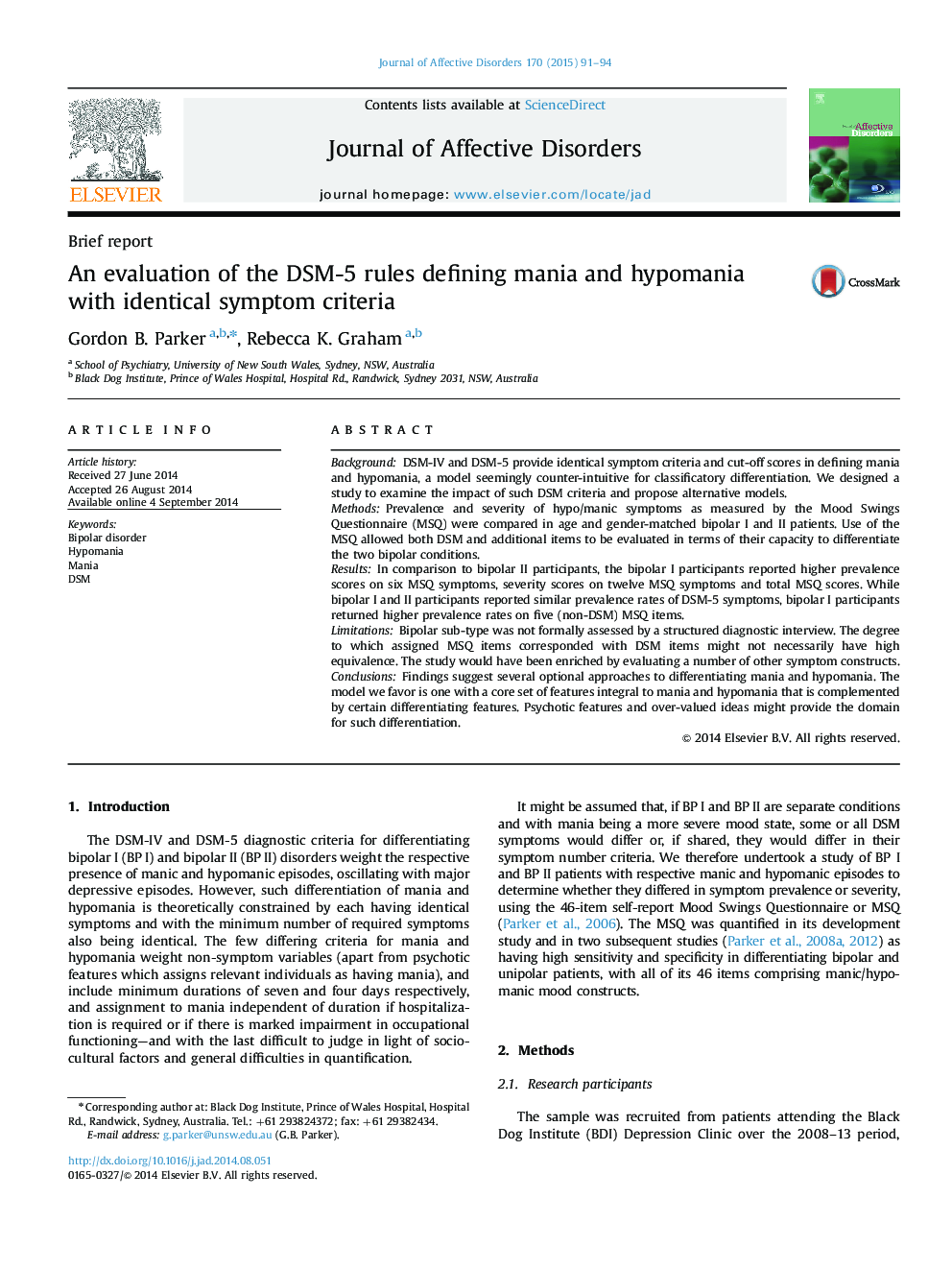 An evaluation of the DSM-5 rules defining mania and hypomania with identical symptom criteria