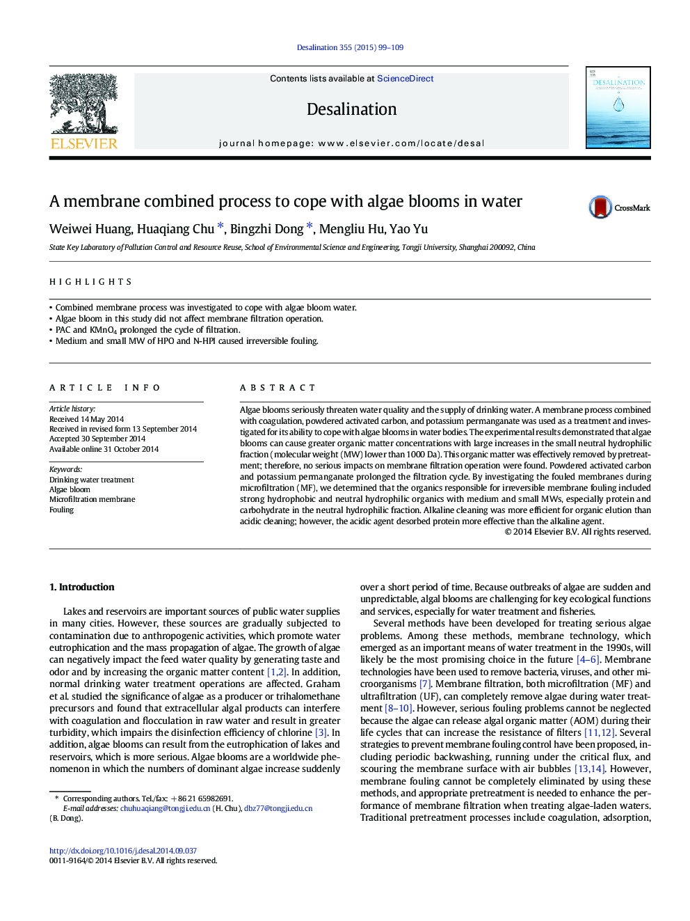 A membrane combined process to cope with algae blooms in water