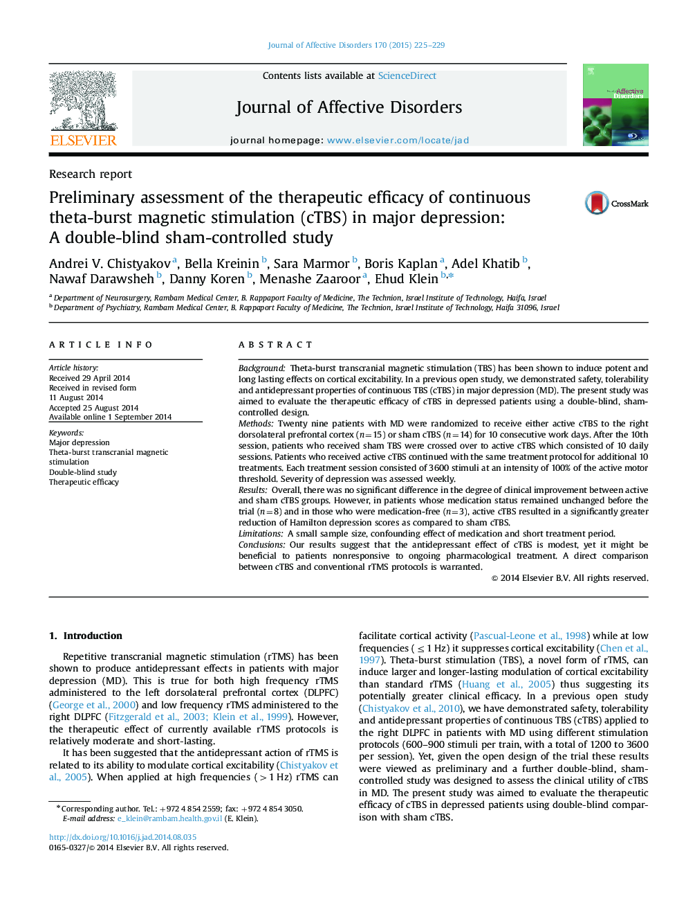 Preliminary assessment of the therapeutic efficacy of continuous theta-burst magnetic stimulation (cTBS) in major depression: A double-blind sham-controlled study